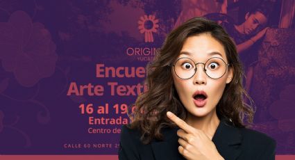 Original Yucatán 2025: ¿a qué hora iniciará el encuentro de artesanos este 16 de octubre?