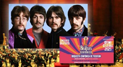 The Beatles sinfónico en Mérida: ¿a que hora será el concierto en Yucatán este 21 de noviembre?