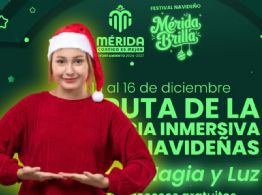 Festival Navideño Mérida Brilla: todas las actividades del 30 de noviembre al 20 de diciembre