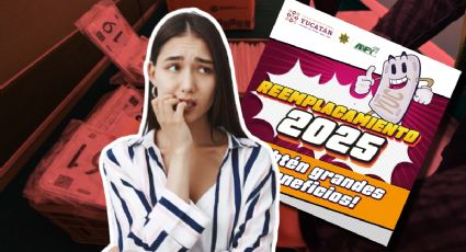 Reemplacamiento en Yucatán: ¿Qué pasa si no hiciste el trámite en 2025?