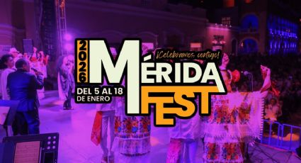 Mérida Fest 2026: cartelera completa de actividades para este viernes 9 de enero