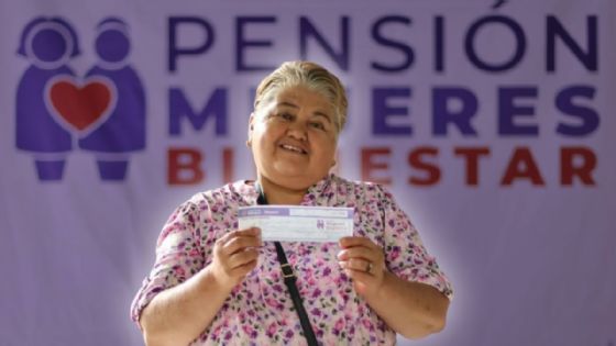 Pensión Mujeres Bienestar: fechas y módulos del nuevo registro en Yucatán