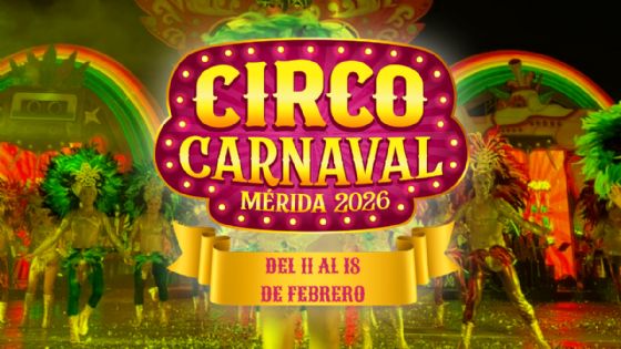 Carnaval de Mérida 2026: cartelera completa para el martes 17 de febrero