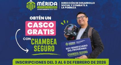 Chambea Seguro: requisitos y fechas de inscripción para obtener cascos gratis en Mérida