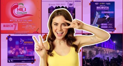 ¿Qué hacer el fin de semana en Mérida? Planes del 6 al 8 de marzo