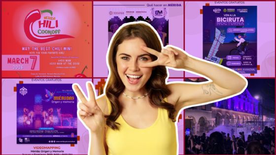 ¿Qué hacer el fin de semana en Mérida? Planes del 6 al 8 de marzo