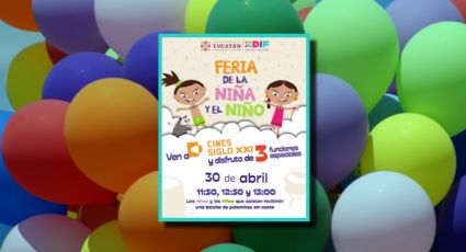 Feria de la Niña y el Niño llega a los Cines Siglo XXI: anuncian funciones gratis el 30 de abril