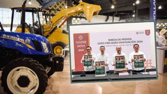 Yucatán prepara el mega evento que podría transformar al campo mexicano en 2026