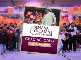 ¡CDMX se rindió ante el sureste! Semana Yucatán 2026 rompe récords con más de 115 mil visitantes