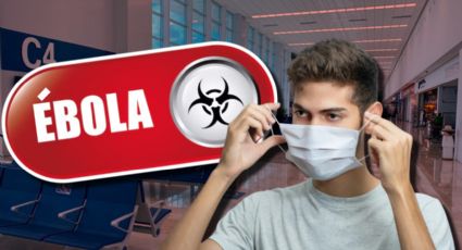 México activa alerta por ébola: ¿hay riesgo para Yucatán? Estos son los síntomas y lo que debes saber
