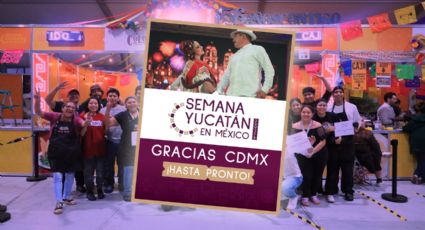 ¡CDMX se rindió ante el sureste! Semana Yucatán 2026 rompe récords con más de 115 mil visitantes