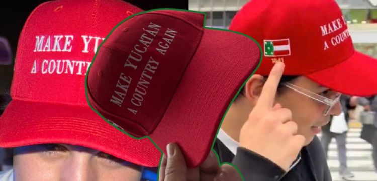"Make Yucatán a Country Again": gorra estilo Donald Trump enciende debate en redes ¿De que se trata?