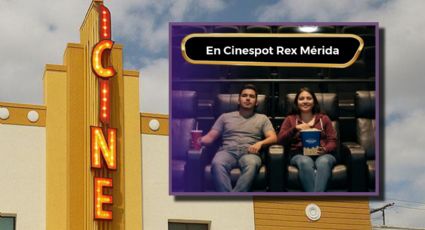 Cinespot Rex en Mérida estrena experiencia VIP: ¿de qué se trata y cuánto cuesta?
